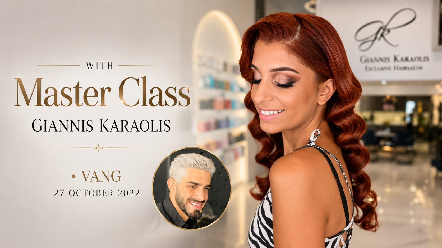 Giannis Karaolis masterclass poster with model showcasing polished hollywood waves | hairdressing education in Cyprus